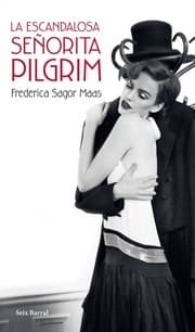 Tapa de La escandalosa señorita Pilgrim
