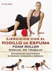 Tapa de Ejercicios con el rodillo de espuma Foam Roller
