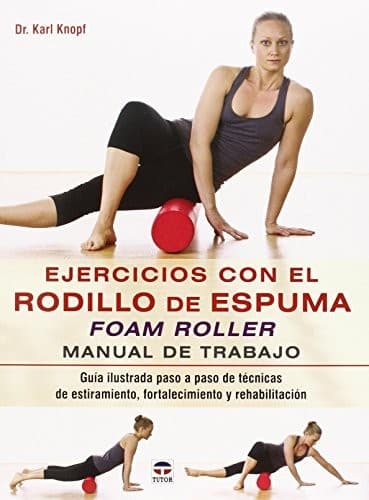 Tapa de Ejercicios con el rodillo de espuma Foam Roller