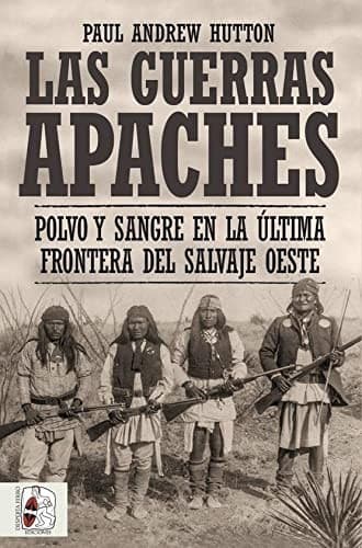 Tapa de Las guerras apaches