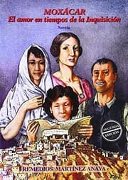 Tapa de Moxácar. El amor en tiempos de la Inquisición