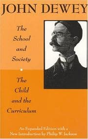 Tapa de The School and Society and The Child and the Curriculum