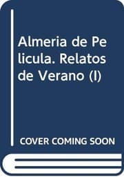 Tapa de Almería de Pelicula. Relatos de Verano