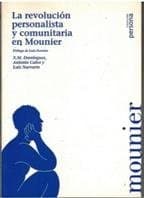 Tapa de La revolución personalista y comunitaria en Mounier
