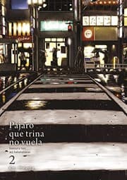 Tapa de Pájaro que trina no vuela, vol. 2