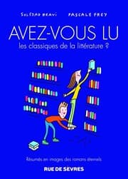 Tapa de avez-vous lu les classiques de la litterature ? t3