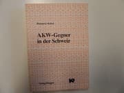 Tapa de AKW-Gegner in der Schweiz