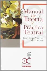 Tapa de Manual de teoría y práctica teatral