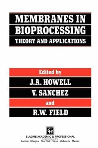 Tapa de Membranes in Bioprocessing (Elsevier Applied Biotechnology)