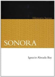 Tapa de Sonora. Historia breve