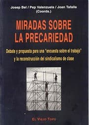 Tapa de Miradas sobre la precariedad