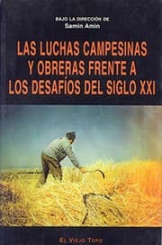 Tapa de Las luchas campesinas y obreras frente a los desafíos del siglo XXI
