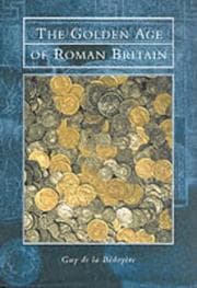 Tapa de The golden age of Roman Britain