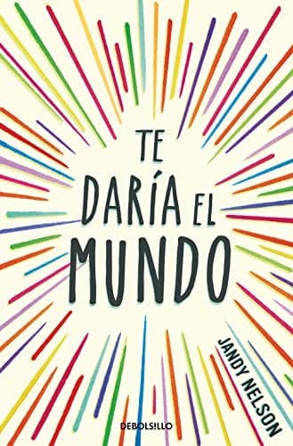 Tapa de Te daría el mundo