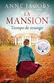 Tapa de La mansión. Tiempo de resurgir
