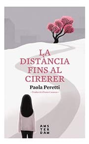 Tapa de La distància fins al cirerer
