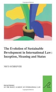 Tapa de The evolution of sustainable development in international law