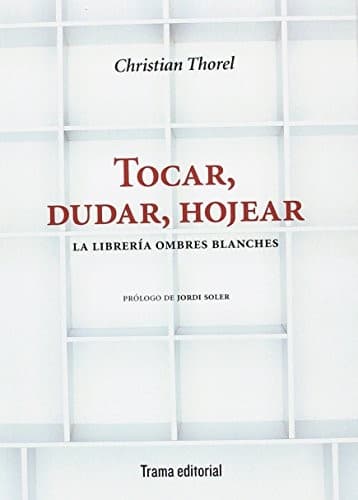 Tapa de Tocar, dudar, hojear