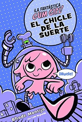 Tapa de EL CHICLE DE LA SUERTE