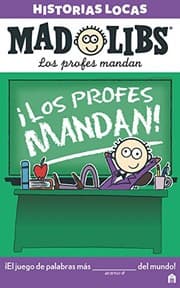 Tapa de Mad Libs. Historias locas. Los profes mandan