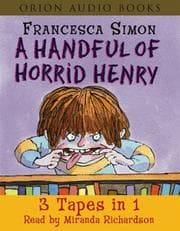 Tapa de A Handful of Horrid Henry (WATERSTONE'S X 3 TAPES)