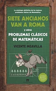 Tapa de Siete ancianos van a Roma y otros problemas clásicos de matemáticas