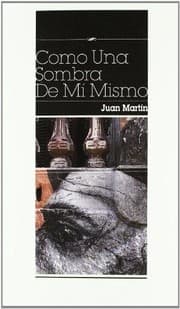 Tapa de Como una sombra de mí mismo