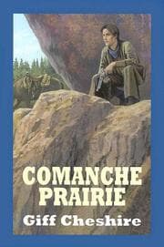 Tapa de Comanche Prairie (Sagebrush Westerns)