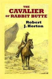 Tapa de The Cavalier of Rabbit Butte
