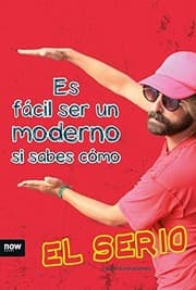 Tapa de Es fácil ser un moderno si sabes como