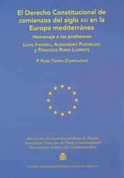 Tapa de El Derecho Constitucional de comienzos del siglo XXI en la Europa mediterránea