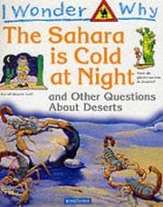 Tapa de I Wonder Why the Sahara Is Cold at Night (I Wonder Why Series)