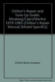 Tapa de Chilton's repair & tune-up guide, Mustang, Capri, Merkur, 1979-85