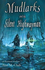 Tapa de Mudlarks and the Silent Highwayman