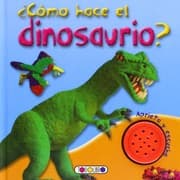 Tapa de ¿Cómo hace el dinosaurio?