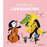 Tapa de Descobreixo l'orquestra. El meu primer llibre de sons