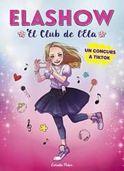 Tapa de Elashow 1. Un concurs a TikTok