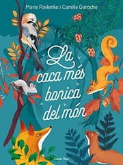 Tapa de La caca més bonica del món
