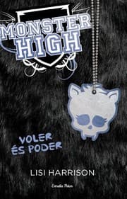 Tapa de Monster High 3. Voler és poder