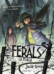 Tapa de Ferals. La plaga