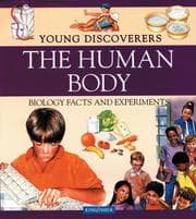 Tapa de The Human Body (Young Discoverers: Biology Facts and Experiments)