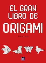 Tapa de EL GRAN LIBRO DEL ORIGAMI