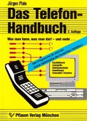 Tapa de Das Telefon- Handbuch. Was man kann, was man darf - und mehr..