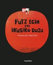 Tapa de Putz egin eta ikusiko duzu