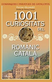 Tapa de 1001 curiositats del romànic català