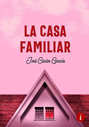 Tapa de La casa familiar