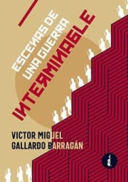 Tapa de Escenas de una guerra interminable