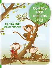Tapa de Contes per telèfon - El viatge dels micos