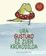 Tapa de Ura gustuko ez zuen krokodiloa