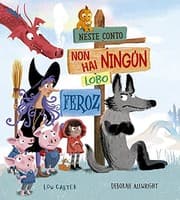 Tapa de Neste conto non hai ningún lobo feroz